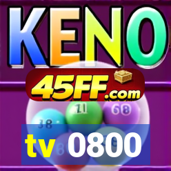 tv 0800